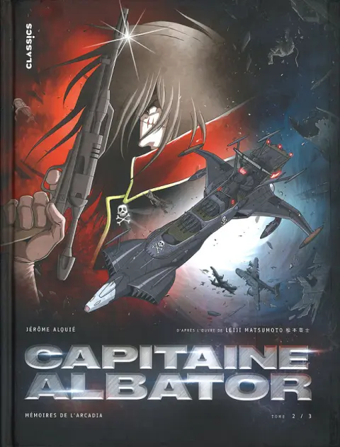 Capitaine Albator - Mémoires de l'Arcadia Tome 2/3 Les ténèbres abyssales de l'âme