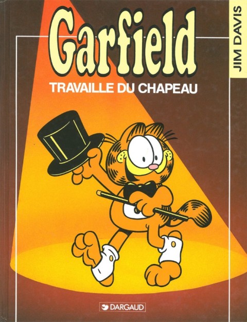 Couverture de l'album Garfield Tome 19 Travaille du chapeau