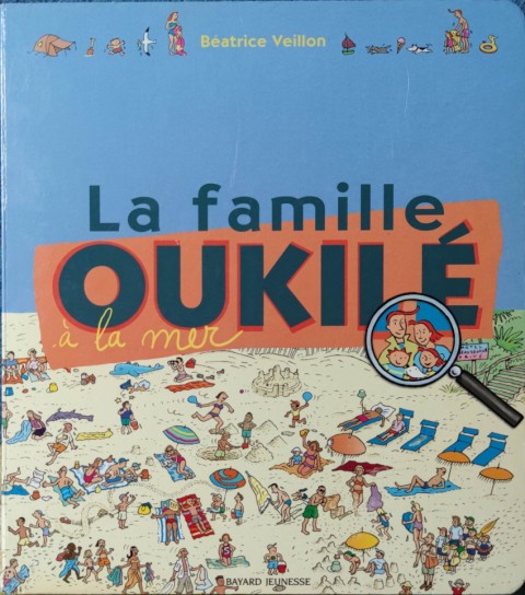 Couverture de l'album La famille Oukilé 1 La famille Oukilé à la mer