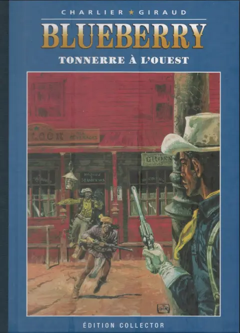 Blueberry Édition collector Tome 2 Tonnerre à l'ouest