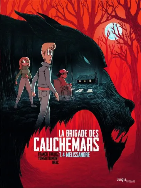 La Brigade des cauchemars Tome 4 Mélissandre