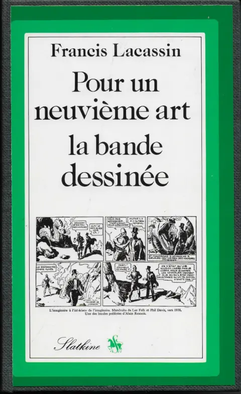 Pour un neuvième art : la bande dessinée
