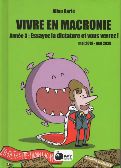 Vivre en Macronie Année 3 Essayez la dictature et vous verrez ! - mai 2019-mai 2020