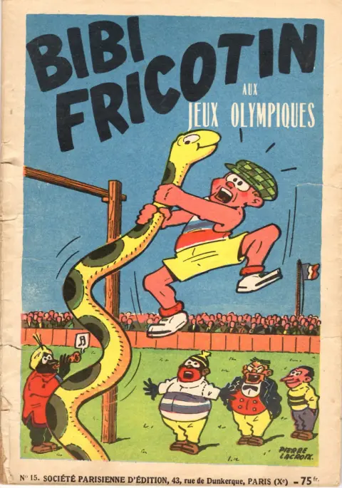 Bibi Fricotin 2e Série - Societé Parisienne d'Edition Tome 15 Bibi Fricotin aux Jeux Olympiques
