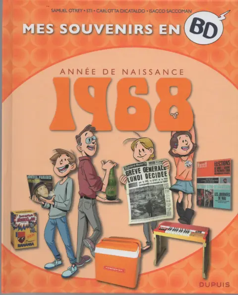 Mes souvenirs en BD Tome 29 Année de naissance 1968