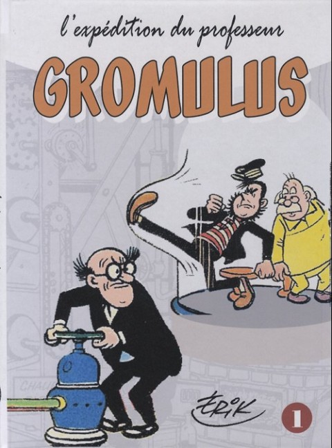 Couverture de l'album L'expédition du professeur Gromulus 1