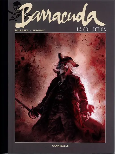 Barracuda Tome 5 Cannibales