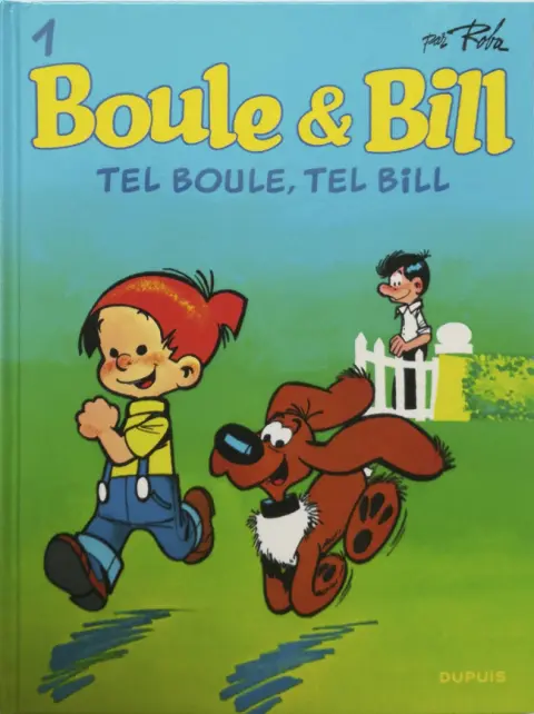 Couverture de l'album Boule & Bill Tome 1 Tel Boule, tel Bill