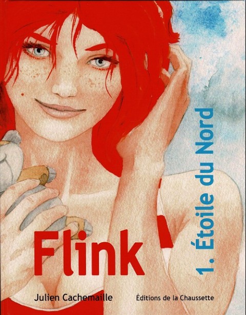 Couverture de l'album Flink 1 Étoile du Nord