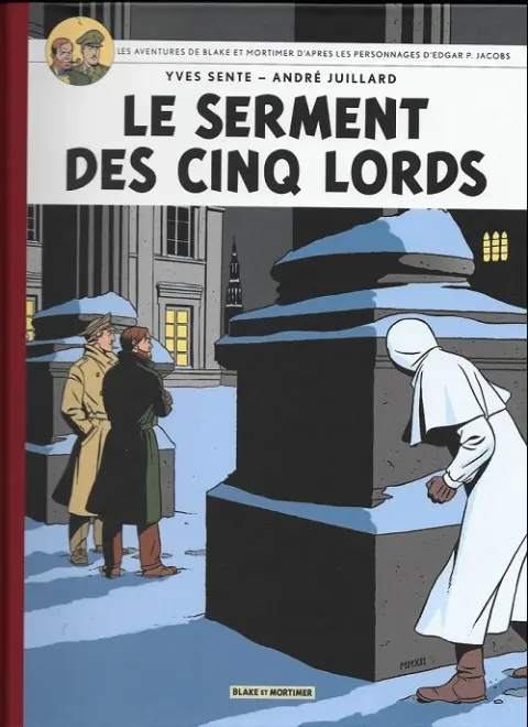 Blake et Mortimer Tome 21 Le serment des cinq lords