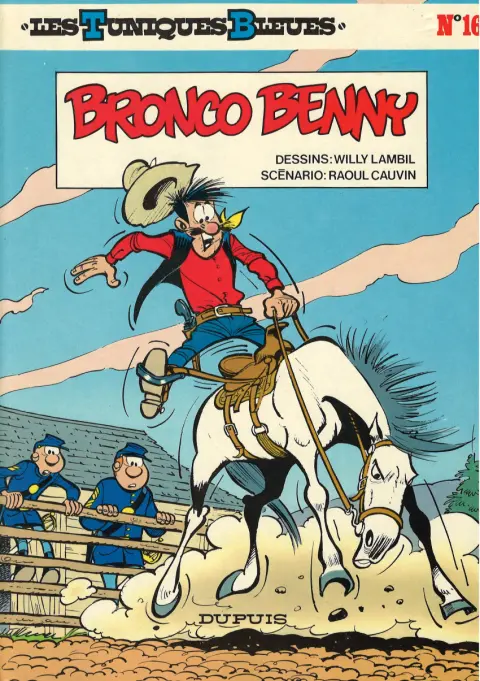 Couverture de l'album Les Tuniques Bleues Tome 16 Bronco Benny