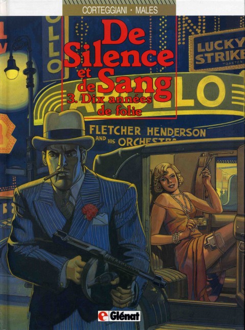Couverture de l'album De silence et de sang Tome 3 Dix années de folie