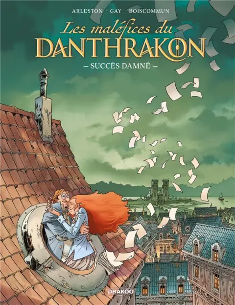 Les maléfices du Danthrakon Tome 2 Succès Damné