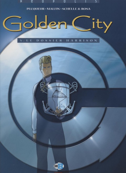 Couverture de l'album Golden City Tome 5 Le Dossier Harrison