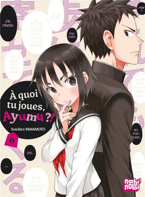 À quoi tu joues, Ayumu ?! 6