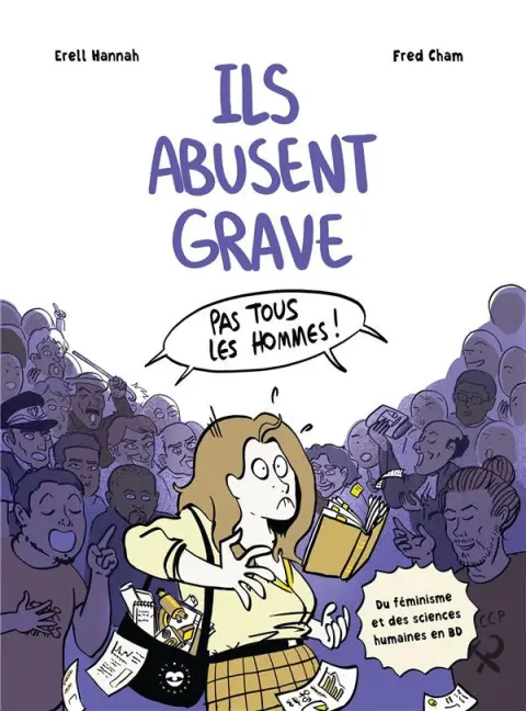 Ils abusent grave Du féminisme et des sciences humaines en BD