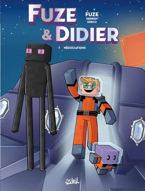 Fuze & Didier 5 Négociations