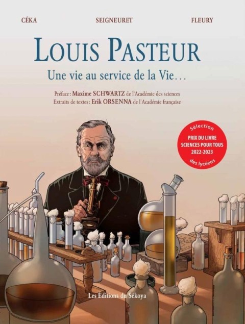 Couverture de l'album Louis Pasteur Une vie au service de la vie ...
