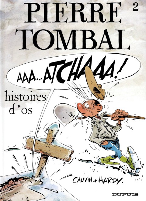 Couverture de l'album Pierre Tombal Tome 2 Histoires d'Os