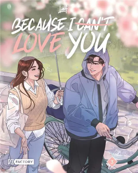Because I (Can't) Love You 3