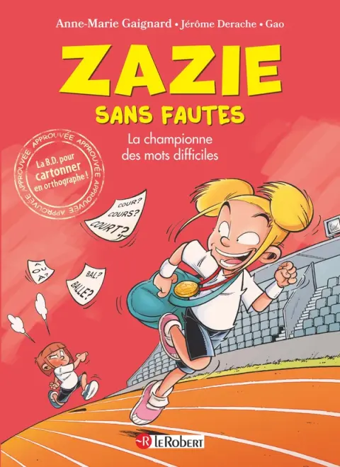 Zazie sans fautes 3 La championne des mots difficiles