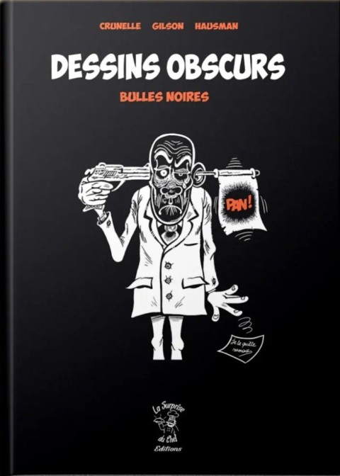 Couverture de l'album Dessins obscurs 2 Bulles noires