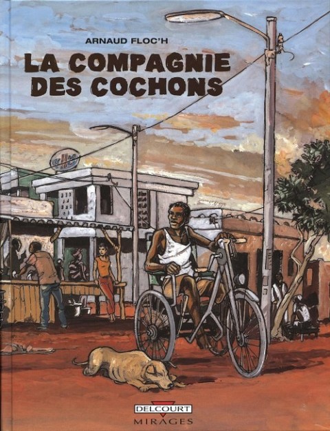Couverture de l'album La Compagnie des cochons