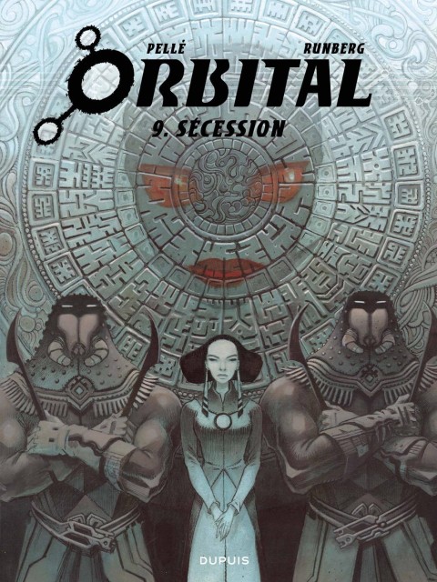 Orbital Tome 9 Sécession