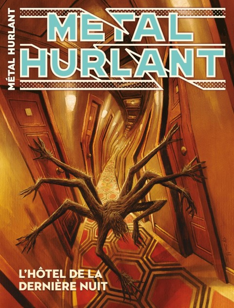 Métal Hurlant N° 17 L'Hôtel de la dernière nuit