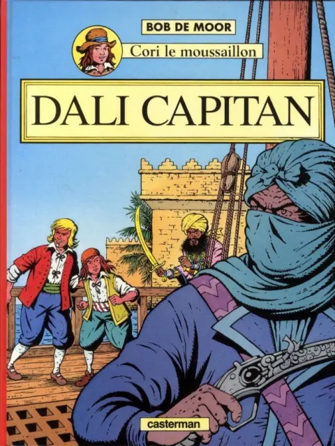 Cori le Moussaillon Tome 5 Dali Capitan
