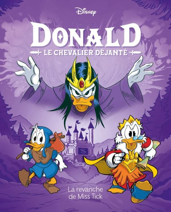 Donald : Le chevalier déjanté 5 La revanche de Miss Tick