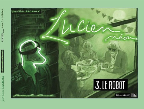 Banal Canal - Lucien Néons 3 le robot