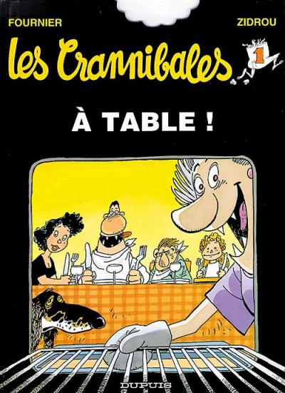 Couverture de l'album Les Crannibales Tome 1 À table !
