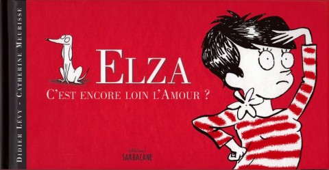Couverture de l'album Elza Tome 2 C'est encore loin l'amour ?