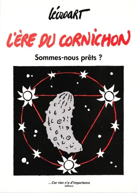 L'Ère du cornichon Sommes-nous prêts ?