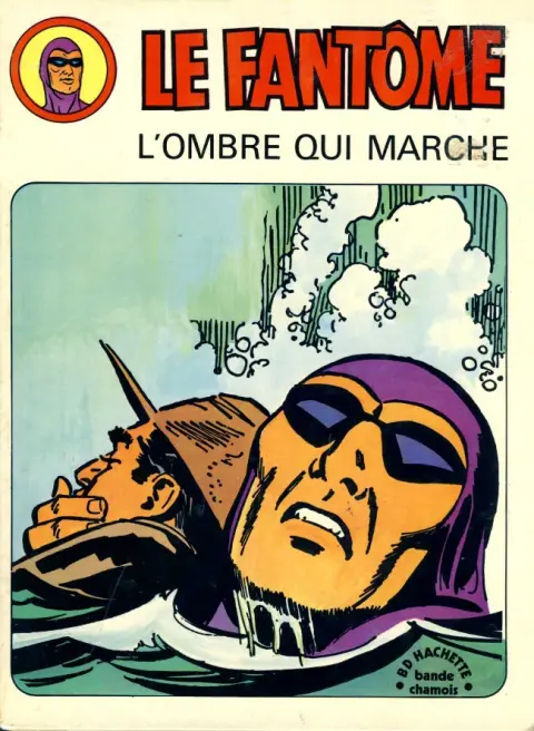 Le Fantôme Hachette Tome 1 L'ombre qui marche