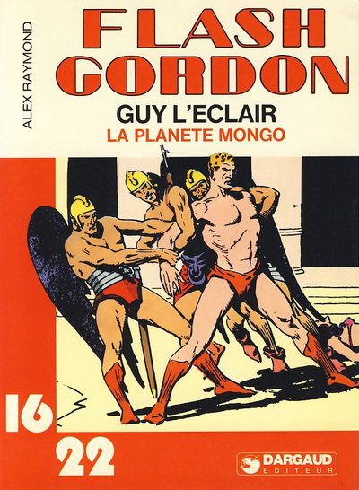 Couverture de l'album Flash Gordon 16/22 Tome 1 La planète Mongo