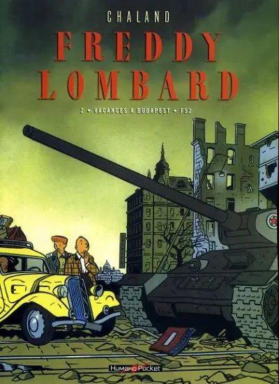 Freddy Lombard Intégrale en 2 volumes - Humano Pocket Vacances à Budapest - F52