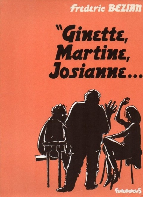 Couverture de l'album Ginette, Martine, Josianne... Ginette, Martine, Josiane...