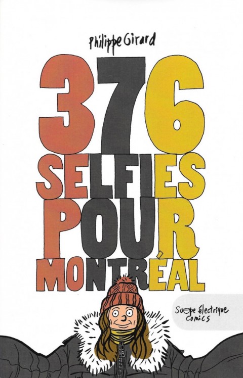Couverture de l'album 376 selfies pour Montréal