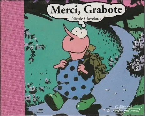 Grabote Tome 5 Merci, Grabote