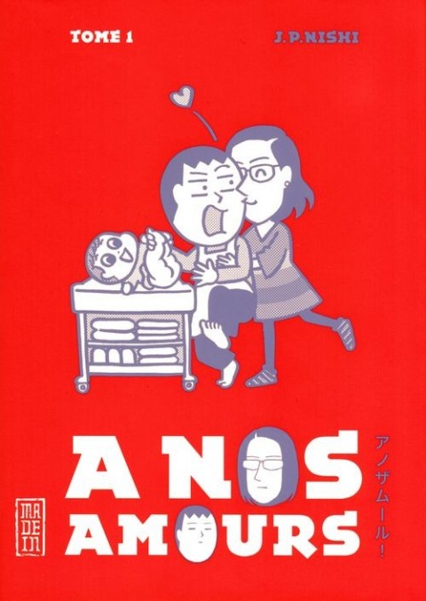 A nos amours Tome 1