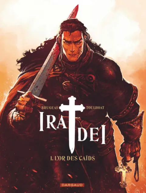Ira Dei Tome 1 L'Or des caïds