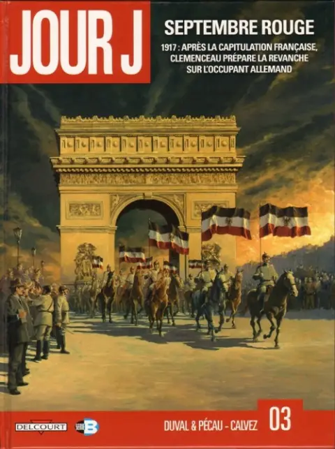 Jour J Tome 3 Septembre rouge