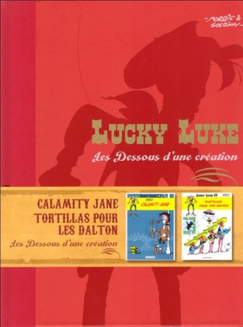 Couverture de l'album Lucky Luke Les Dessous d'une création Tome 4 Calamity Jane - Tortillas pour les Dalton