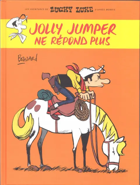 Un hommage à Lucky Luke d'après Morris Tome 1 Jolly Jumper ne répond plus