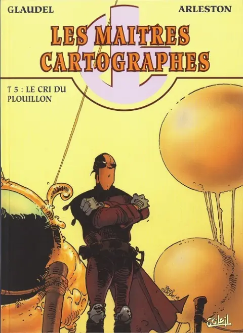 Les Maîtres cartographes Tome 5 Le cri du Plouillon