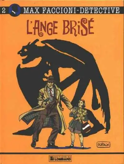 Max Faccioni Tome 3 L'ange brisé