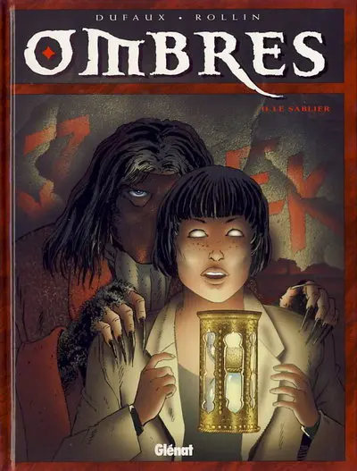 Ombres Tome 4 Le sablier - II