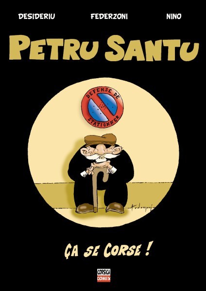 Couverture de l'album Petru Santu Tome 1 Ça se Corse !